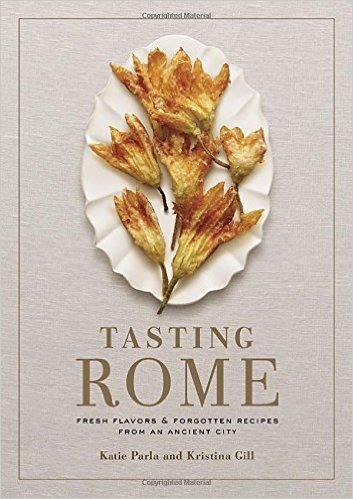 Tasting Rome: Fresh Flavors and Forgotten Recipes from an Ancient City baixar