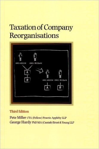 Taxation of Company Reorganisations: Third Edition