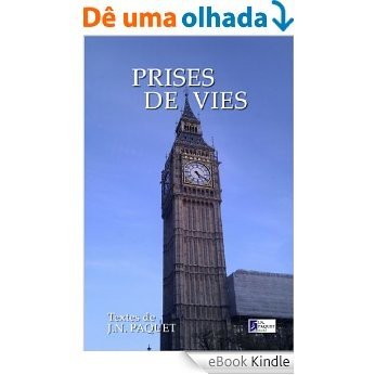 Prises de vies (Le livre de chansons t. 8) (French Edition) [eBook Kindle]