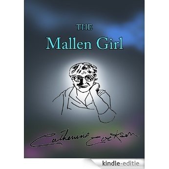 The Mallen Girl (The Mallen Trilogy Book 2) (English Edition) [Kindle-editie]