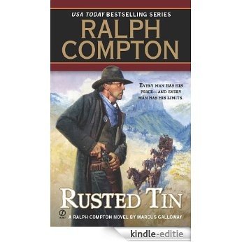 Ralph Compton Rusted Tin [Kindle-editie]