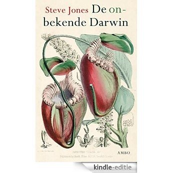 De onbekende Darwin [Kindle-editie]