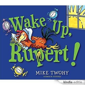 Wake Up, Rupert! [Kindle-editie]