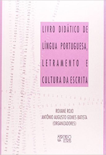 Livro Didático de Língua Portuguesa, Letramento e Cultura da Escrita
