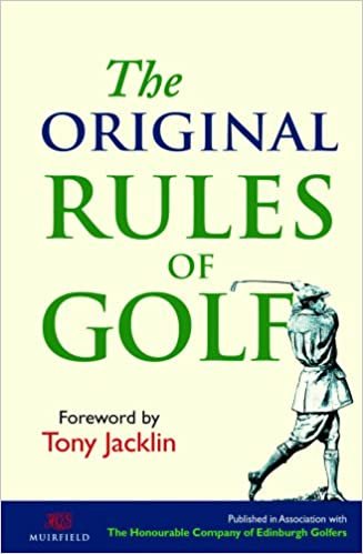The Original Rules of Golf