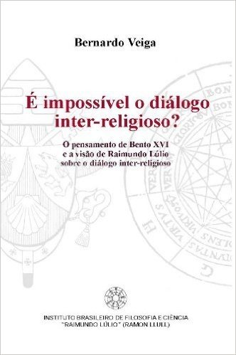 É imposível o Dialogo inter-religioso? (ebook)