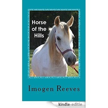 Horse of the Hills (English Edition) [Kindle-editie]