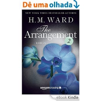 The Arrangement 2 (Die Familie Ferro) (German Edition) [eBook Kindle]
