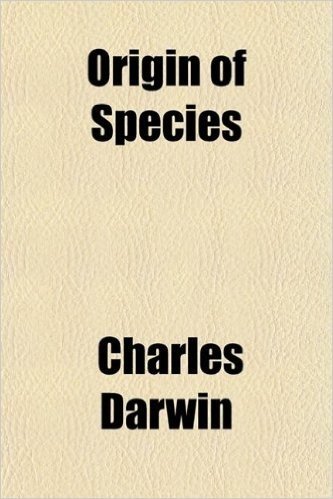 The Origin of Species Volume 1