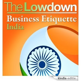 The Lowdown: Business Etiquette - India [Kindle-editie] beoordelingen