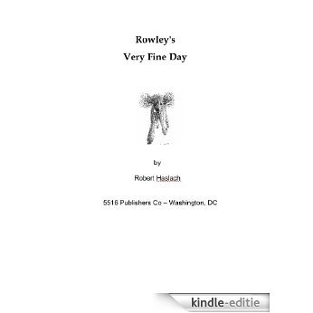 Rowley's Very Fine Day (Rowley Pup Book 1) (English Edition) [Kindle-editie]