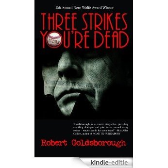 Three Strikes You're Dead (A Snap Malek Mystery Book 1) (English Edition) [Kindle-editie]