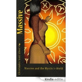 Massive The mystic's shield (none Book 1) (English Edition) [Kindle-editie]