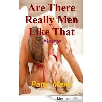 Are There Really Men Like That - Marge (English Edition) [Kindle-editie]
