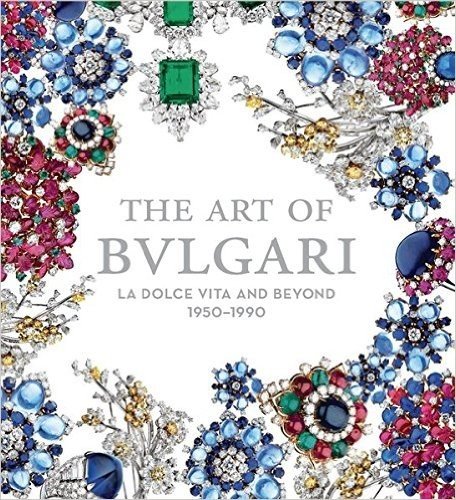The Art of Bulgari: La Dolce Vita and Beyond, 1950-1990