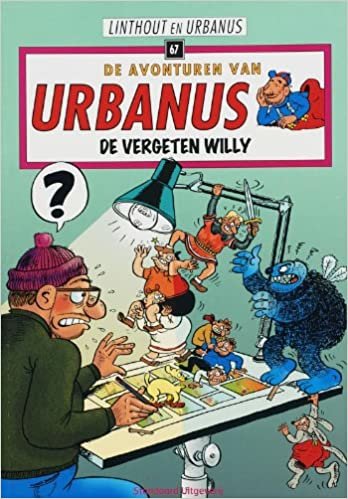 De vergeten Willy (De avonturen van Urbanus)