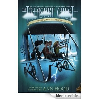 Amelia Earhart #8: Lady Lindy (The Treasure Chest) [Kindle-editie] beoordelingen