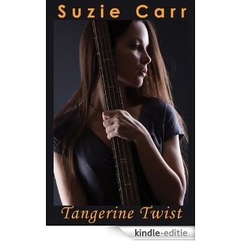 Tangerine Twist (English Edition) [Kindle-editie]