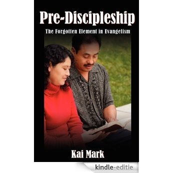 Pre-Discipleship (English Edition) [Kindle-editie]