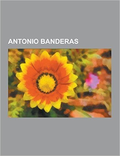 Antonio Banderas: Peliculas de Antonio Banderas, Peliculas Dirigidas Por Antonio Banderas, Shrek 2, Entrevista Con El Vampiro, La Mascar