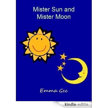 Mister Sun and Mister Moon (English Edition) [Kindle-editie]