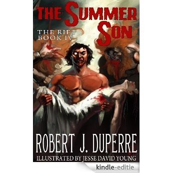 The Summer Son (The Rift Series Book 4) (English Edition) [Kindle-editie]