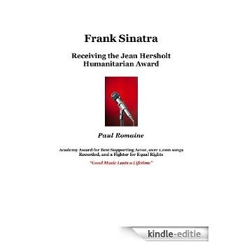 Frank Sinatra and The Jean Hersholt Humanitarian Award (English Edition) [Kindle-editie]