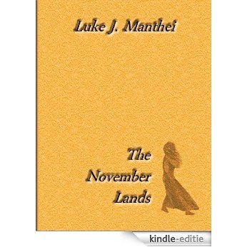 The November Lands (English Edition) [Kindle-editie]