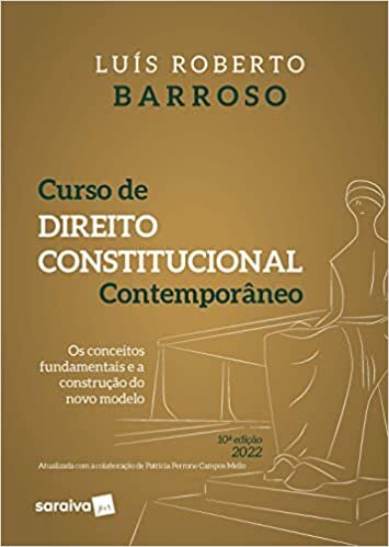 Curso de Direito Constitucional Contemporâneo - 10ª edição 2022