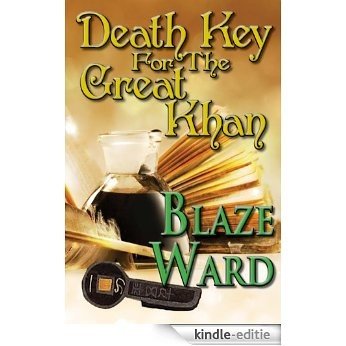 Death Key for the Great Khan (English Edition) [Kindle-editie]