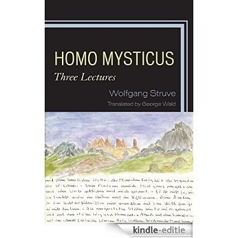 Homo Mysticus: Three Lectures [Kindle-editie]