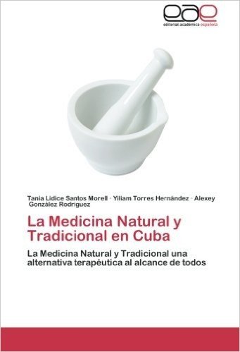 La Medicina Natural y Tradicional En Cuba baixar