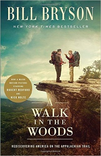 A Walk in the Woods: Rediscovering America on the Appalachian Trail baixar