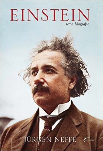 Einstein. Uma Biografia