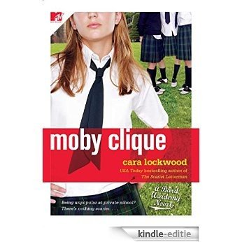 Moby Clique (The Bard Academy Book 3) (English Edition) [Kindle-editie]