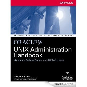 Oracle9i UNIX Administration Handbook (Oracle Press) [Kindle-editie]