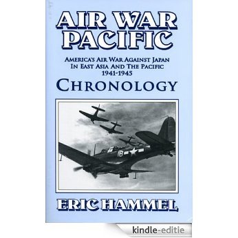 Air War Pacific Chronology (English Edition) [Kindle-editie]