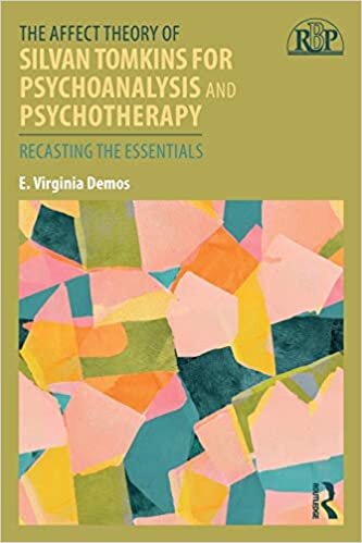 indir The Affect Theory of Silvan Tomkins for Psychoanalysis and Psychotherapy: Recasting the Essentials (Relational Perspectives Book)