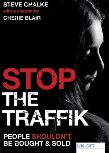 Stop the Traffik: People Shouldn't Be Bought & Sold