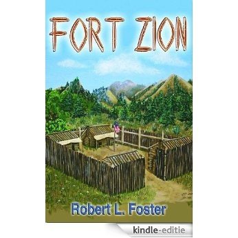 Fort Zion (English Edition) [Kindle-editie]