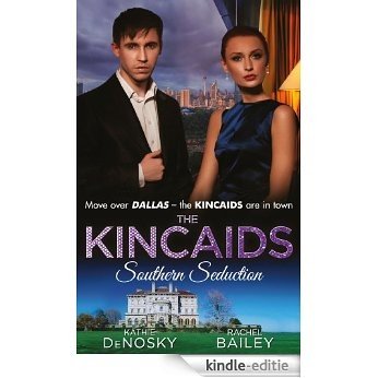 The Kincaids: Southern Seduction: Sex, Lies and the Southern Belle / The Kincaids: Jack and Nikki, Part 1 / What Happens in Charleston... / The Kincaids: ... Boon M&B) (Dynasties: The Kincaids, Book 1) [Kindle-editie] beoordelingen