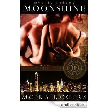 Moonshine (Mystic Valley Book 1) (English Edition) [Kindle-editie]