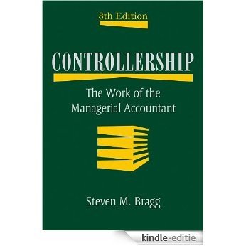 Controllership: The Work of the Managerial Accountant [Kindle-editie]