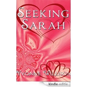 Seeking Sarah (English Edition) [Kindle-editie]