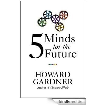 Five Minds for the Future [Kindle-editie]