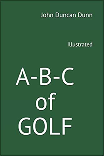A-B-C of GOLF: Illustrated
