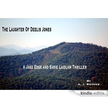 The Laughter Of Deelis Jones (Jake Edge and Sadie Laidlaw Thriller) (English Edition) [Kindle-editie] beoordelingen