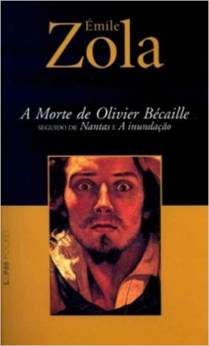 A Morte De Olivier Bécaille - Coleção L&PM Pocket