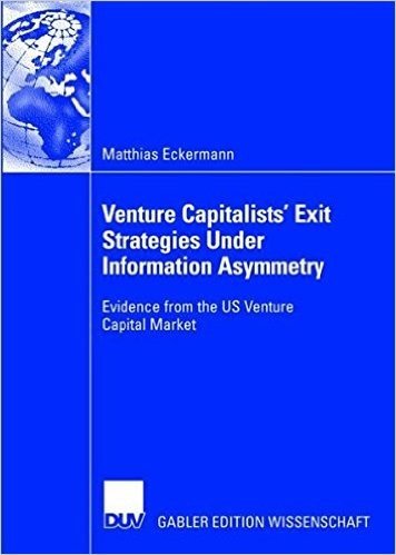 Venture Capitalists' Exit Strategies Under Information Asymmetry: Evidence from the Us Venture Capital Market