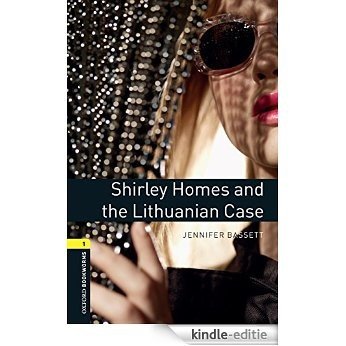 Shirley Homes and the Lithuanian Case, Oxford Bookworms Library [Kindle-editie] beoordelingen